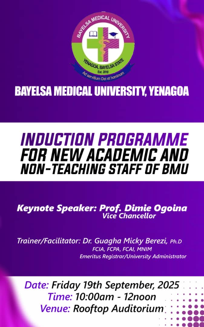INDUCTION OF NEW ACADEMIC AND NON-ACADEMIC STAFF OF THE BAYELSA MEDICAL UNIVERSITY.