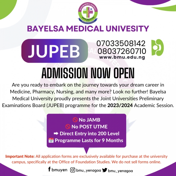 JOIN THE PATH TO YOUR DREAMS WITH JUPEB at BAYELSA MEDICAL UNIVERSITY